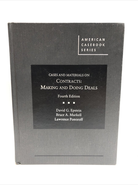 Cases and Materials on Contracts Book: Making and Doing Deals 4th American Case