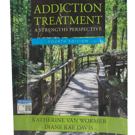 MindTap Course List Ser.: Addiction Treatment: a Strengths Perspective by Diane
