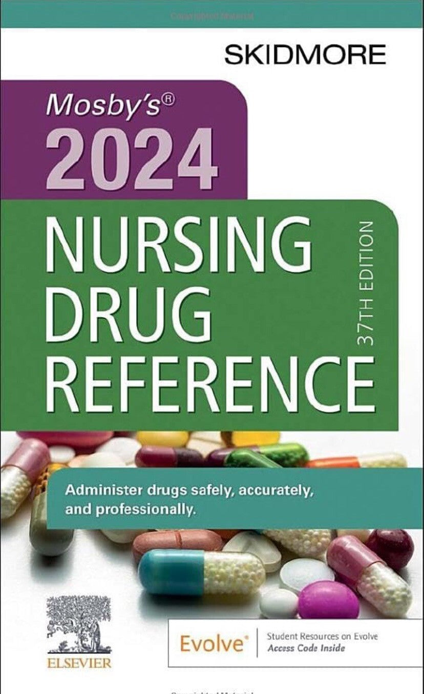Mosby's 2024 Nursing Drug Reference Book Paperback, by Skidmore-Roth RN MSN
