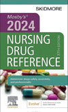 Mosby's 2024 Nursing Drug Reference Book Paperback, by Skidmore-Roth RN MSN