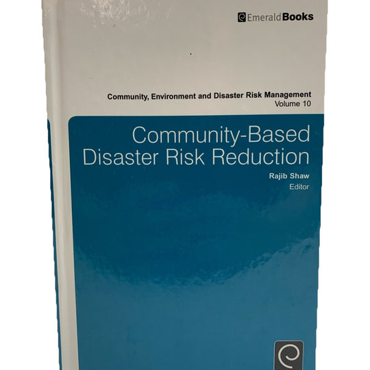 Rajib Shaw Community Based Environment and Disaster Risk Reduction Mngmt - GREAT
