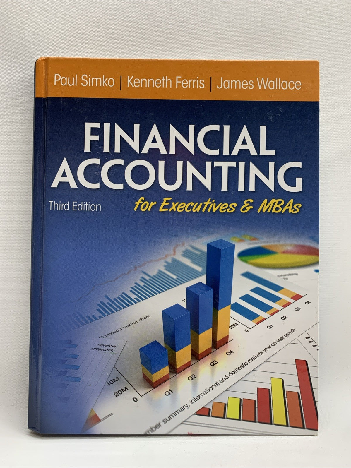 Financial Accounting 3rd for Executives and MBAs by Paul J. Simko (2013-05-04)
