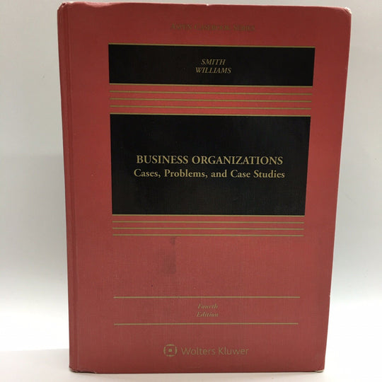 Aspen Casebook Ser Business Organizations Cases Problems and Case Studies
