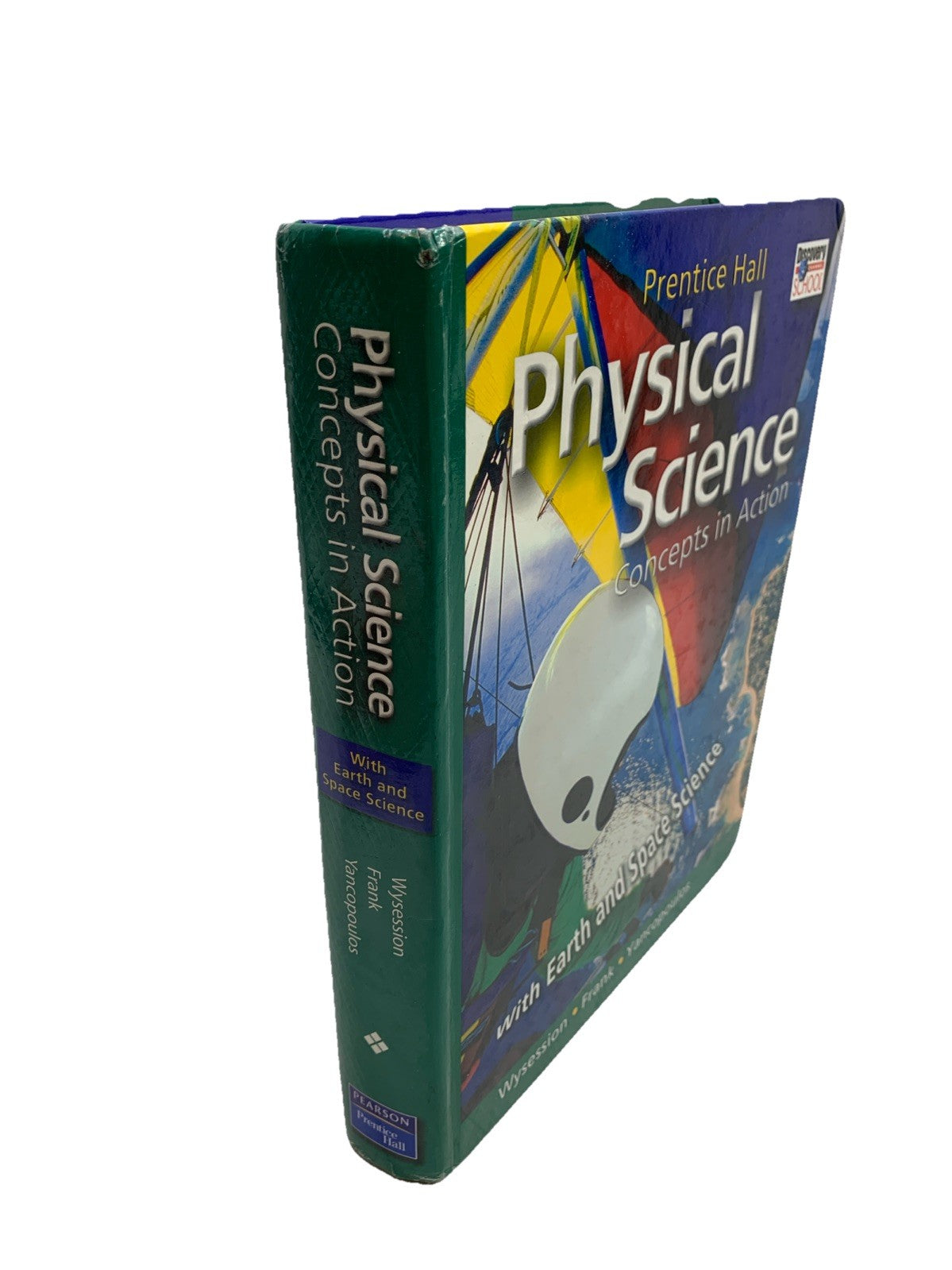 Physical Science: Concepts In Action; With Earth And Space By Michael Wysession