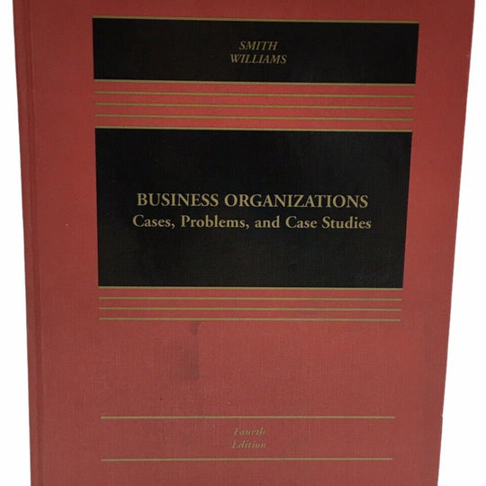 Aspen Casebook Ser Business Organizations Cases Problems and Case Studies